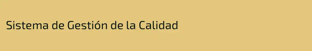 Sistema de Gestión de la Calidad
